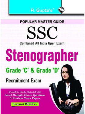 RGupta Ramesh SSC: Stenographer (Grade 'C' and 'D') Recruitment Exam Guide English Medium